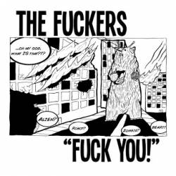 The Fuckers : Fuck You!